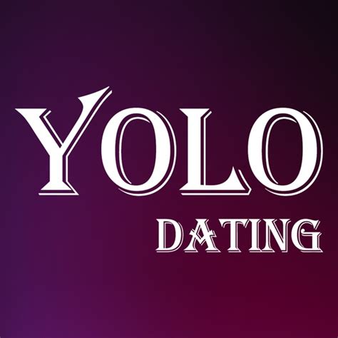 Yolo dating